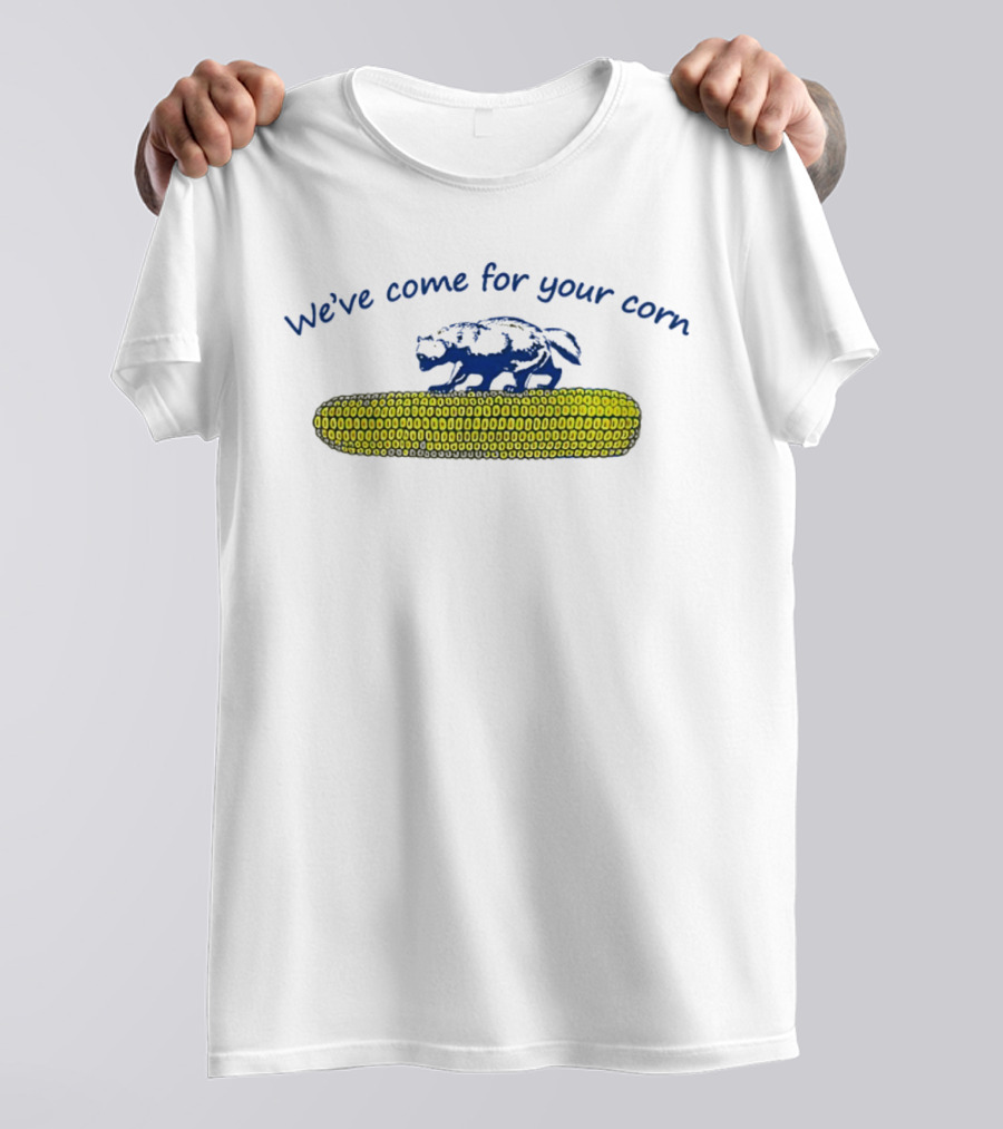 We've Come For Your Corn Funny Dinosaur On Corn Cob T-Shirt