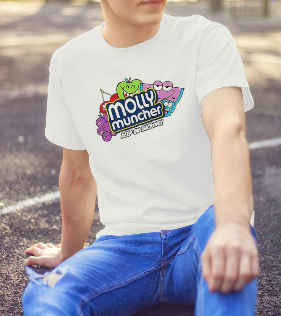 Molly Muncher Keep On Sucking Fruit Characters T-Shirt