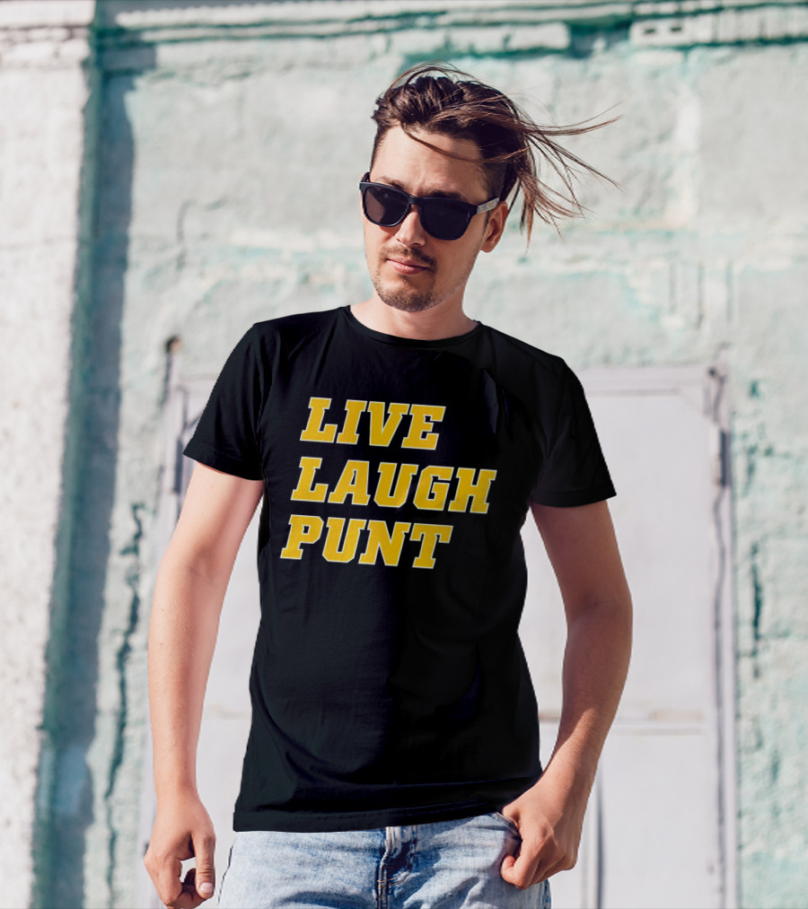 Live Laugh Punt Trent Football T-Shirt