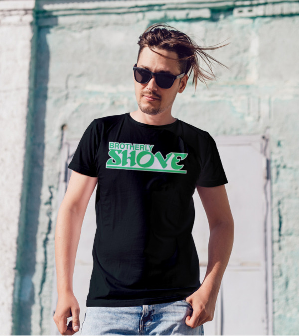 Brotherly Shove Philadelphia Eagles T-Shirt