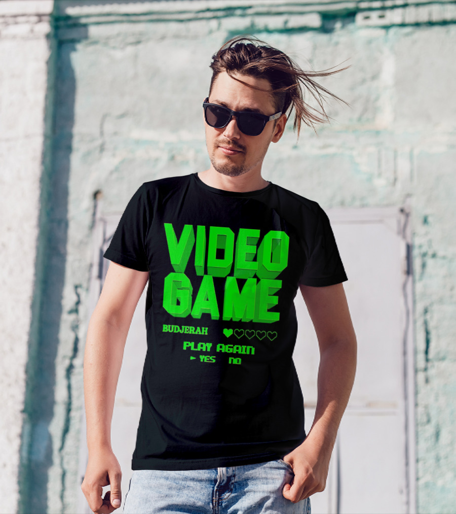 VIDEO GAME BUDJERAH PLAY AGAIN YES NO T-Shirt