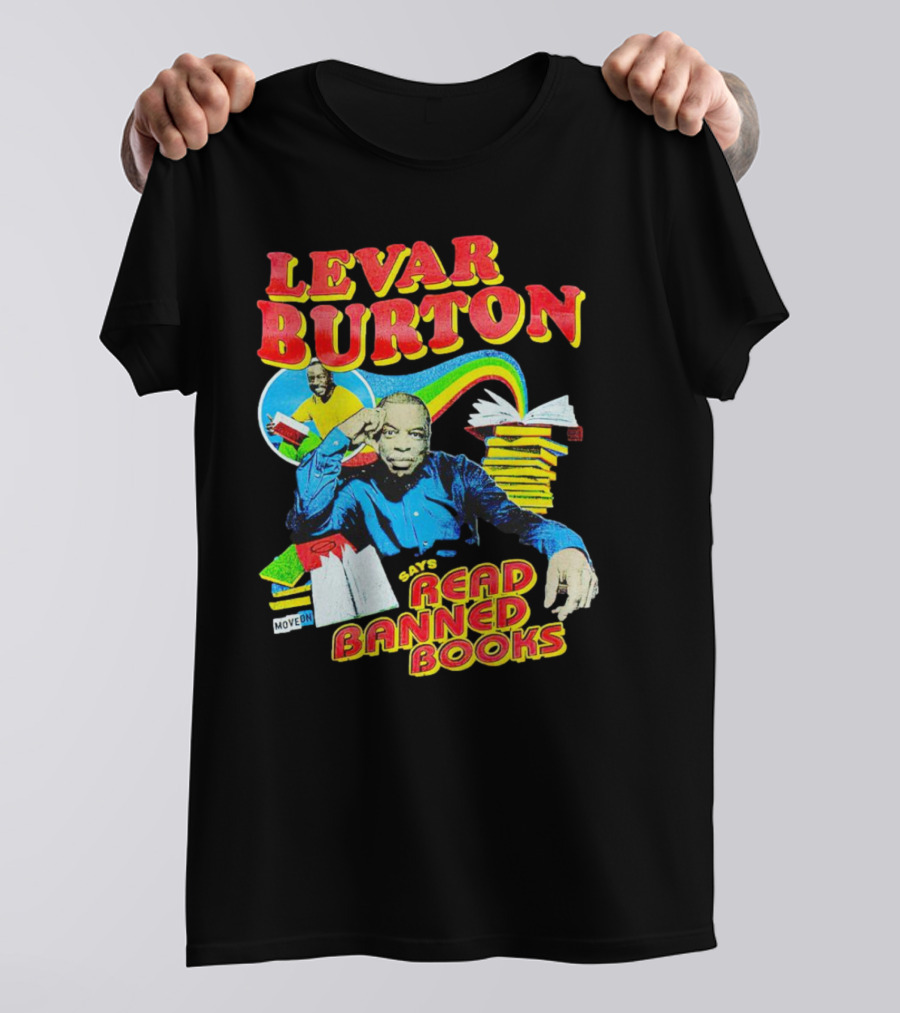 LeVar Burton Promotes Reading Banned Books With Iconic Advocacy T-Shirt