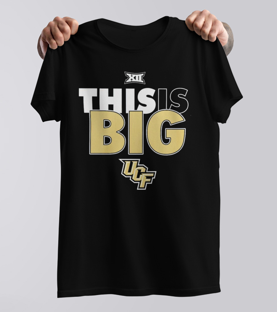 UCF Knights Big XII Conference This Is Big T-Shirt
