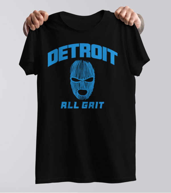 Detroit Ski Mask All Grit T-Shirt