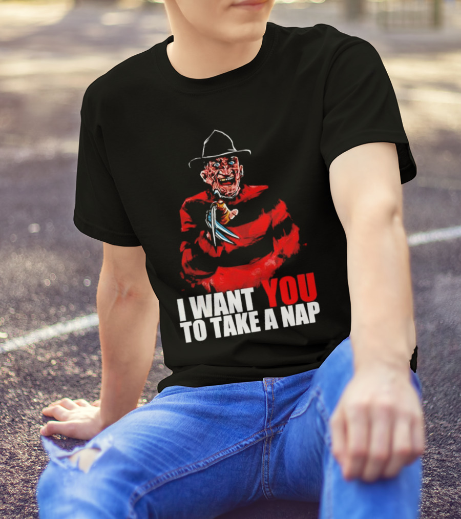 Freddy Krueger I Want You To Take A Nap Iconic Horror Character Visual With Claws T-Shirt