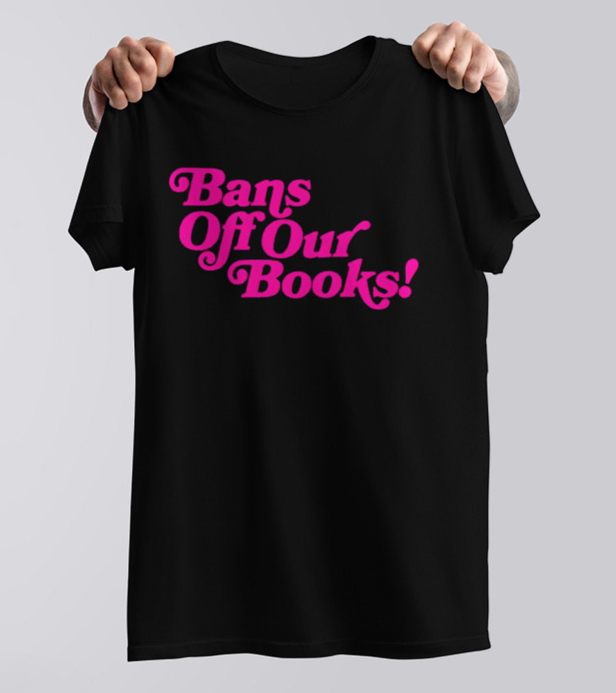 Bans Off Our Books T-Shirt