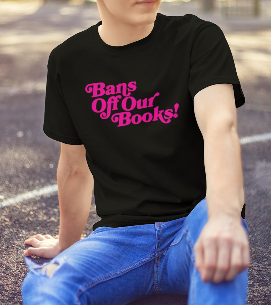 Bans Off Our Books T-Shirt