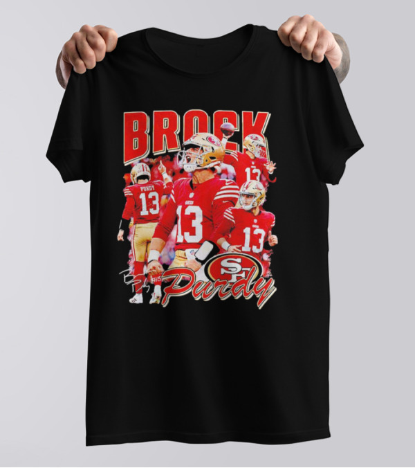 Brocky Purdy San Francisco 49ers Number 13 Signature SP T-Shirt