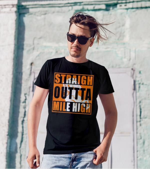 Denver Broncos Straight Outta Mile High Football Fan Gear T-Shirt
