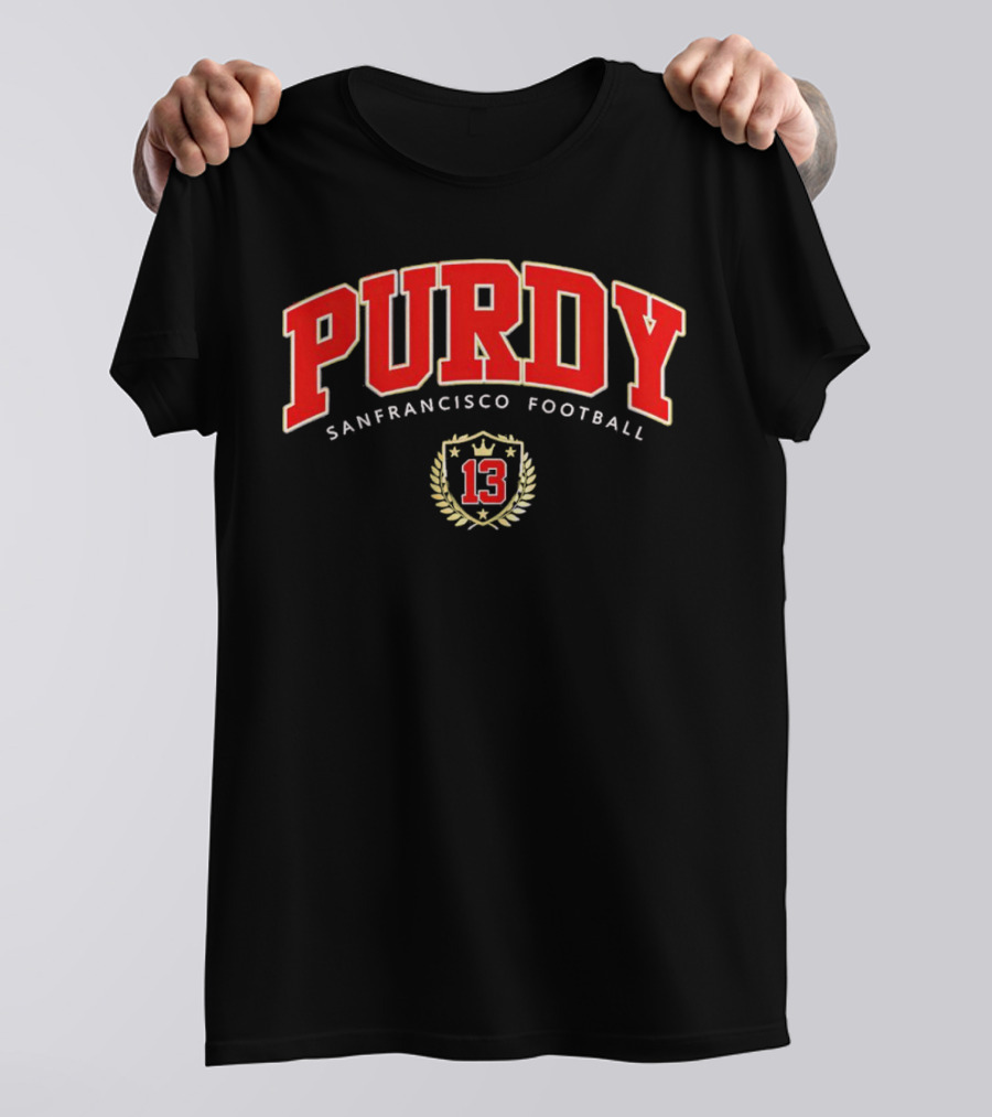 Purdy San Francisco Football 13 T-Shirt