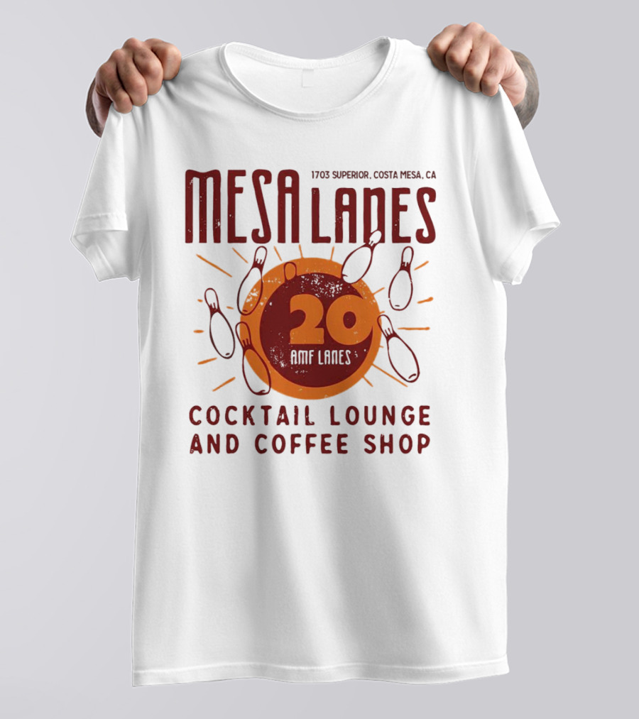 Mesa Lanes 20 Lane Costa Mesa Cocktail Lounge And Coffee Shop Retro Bowling Alley T-Shirt