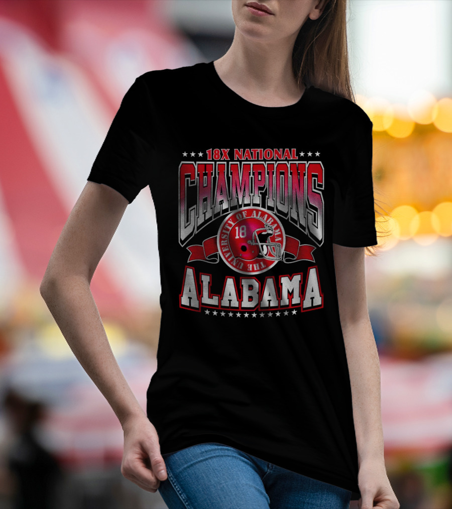 18x National Champions Alabama University Of Alabama T-Shirt