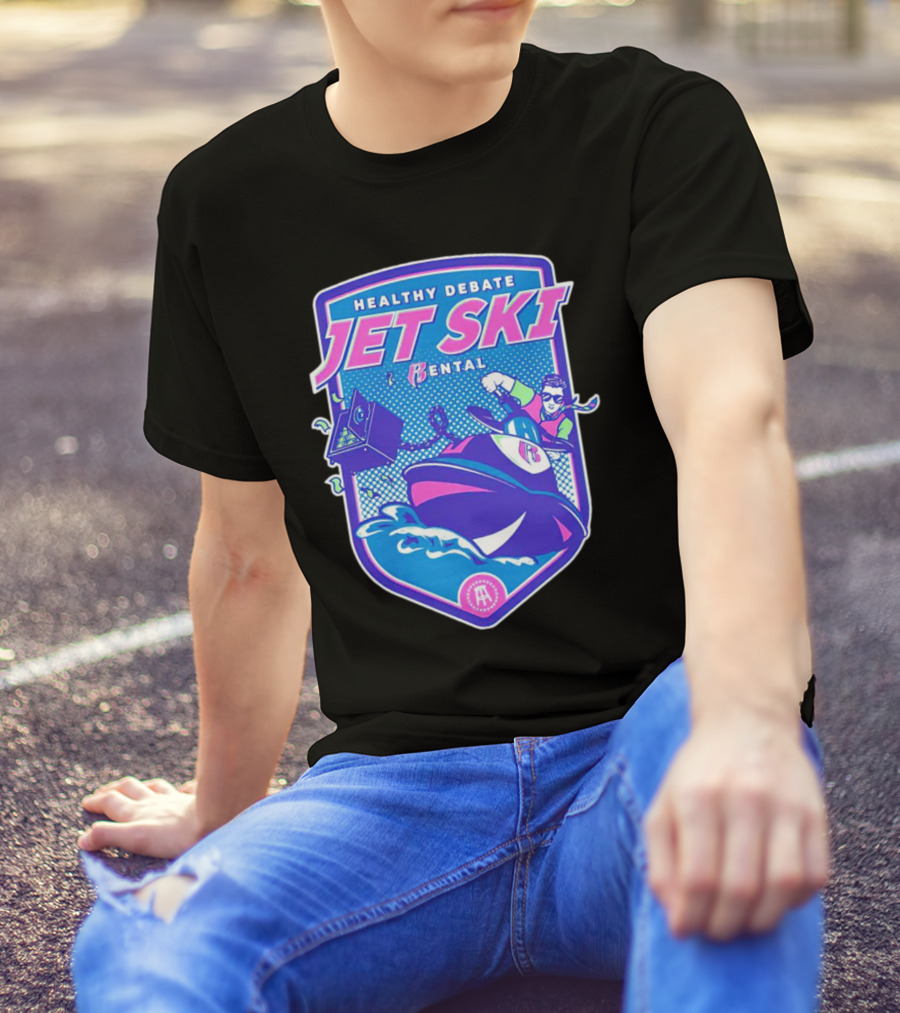 Healthy Debate Jet Ski Rental Fun Adventure T-Shirt