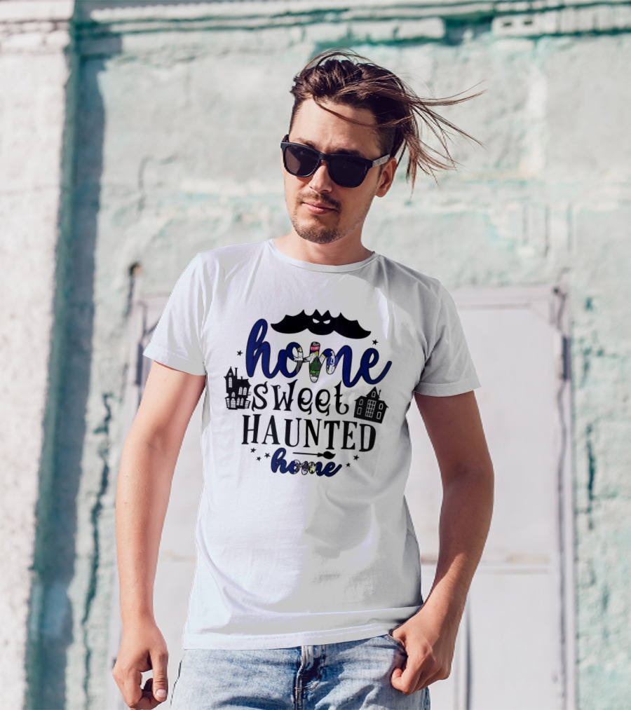 Home Sweet Haunted Home Halloween Maine Ghostly Houses T-Shirt