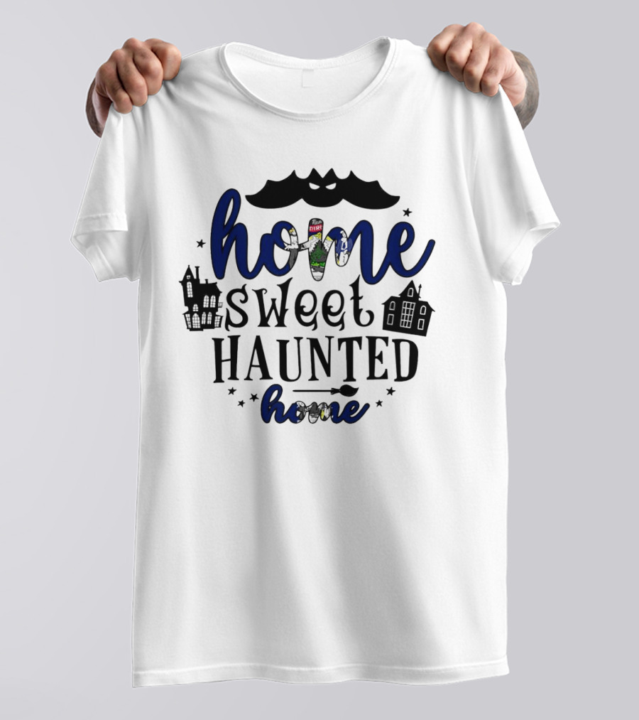 Home Sweet Haunted Home Halloween Maine Ghostly Houses T-Shirt