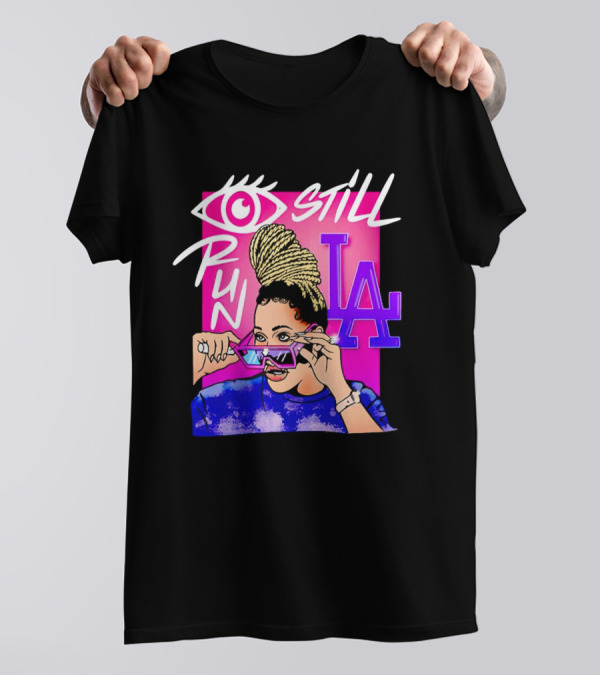 Baddies Still Run LA Cartoon T-Shirt