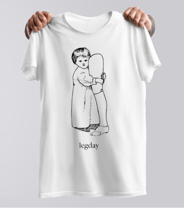 Leg Day Embrace Concept T-Shirt