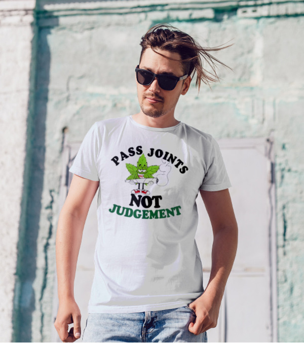 PASS JOINTS NOT JUDGEMENT Cartoon Leaf Holding Joint T-Shirt