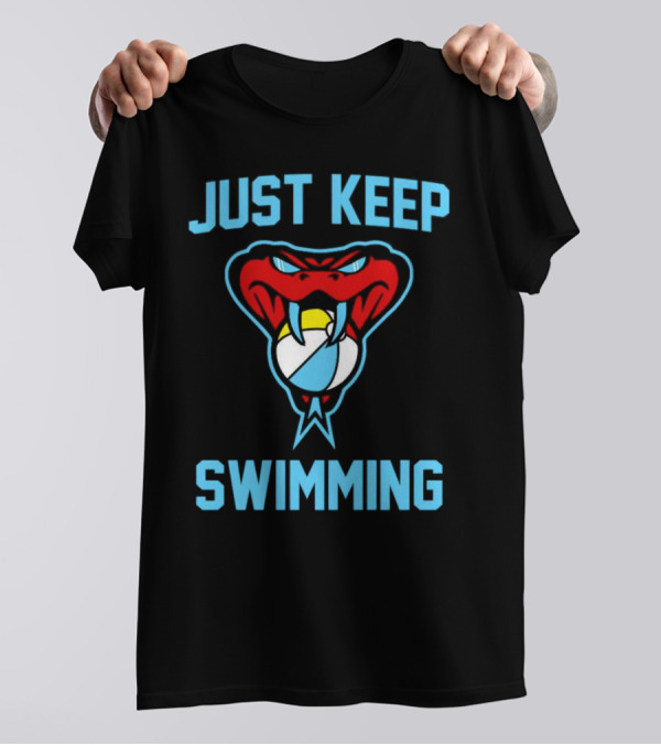 Just Keep Swimming Arizona Diamondbacks Snake Volleyball T-Shirt