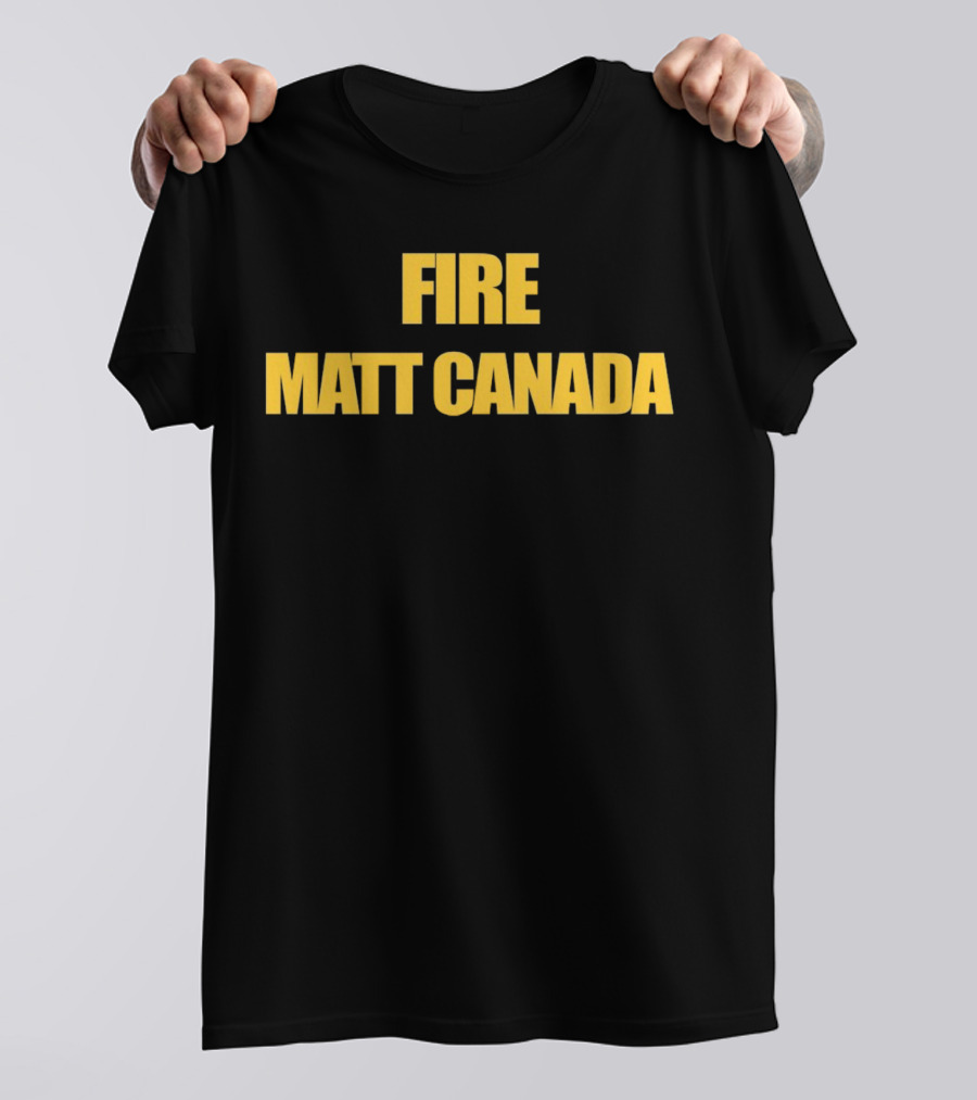Fire Matt Canada T-Shirt