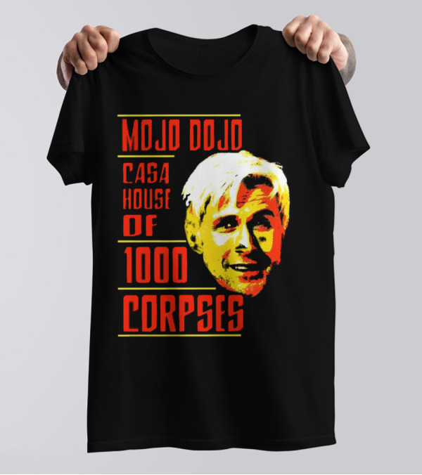 Mojo Dojo Casa House Of 1000 Corpses T-Shirt