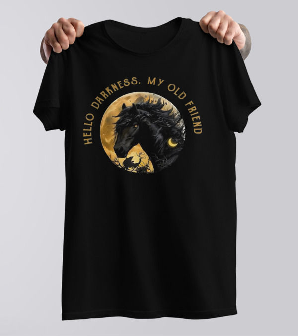 Hello Darkness My Old Friend Moon Horse T-Shirt