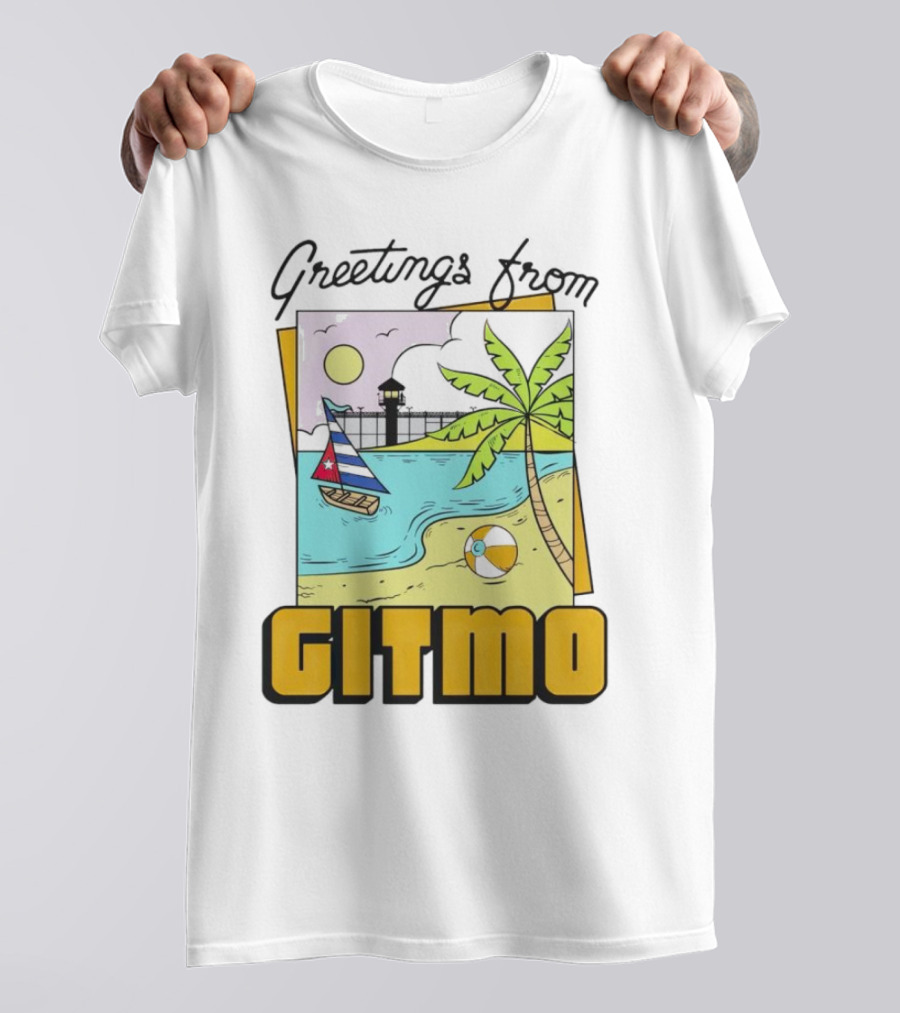 Greetings From Gitmo Palm Beach Scene With Sailboat And Volleyball T-Shirt