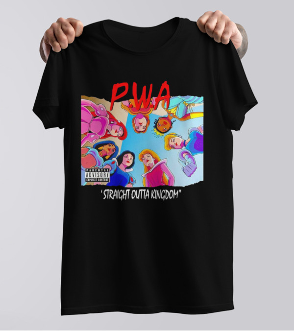PWA Princess Straight Outta Kingdom Parental Advisory T-Shirt