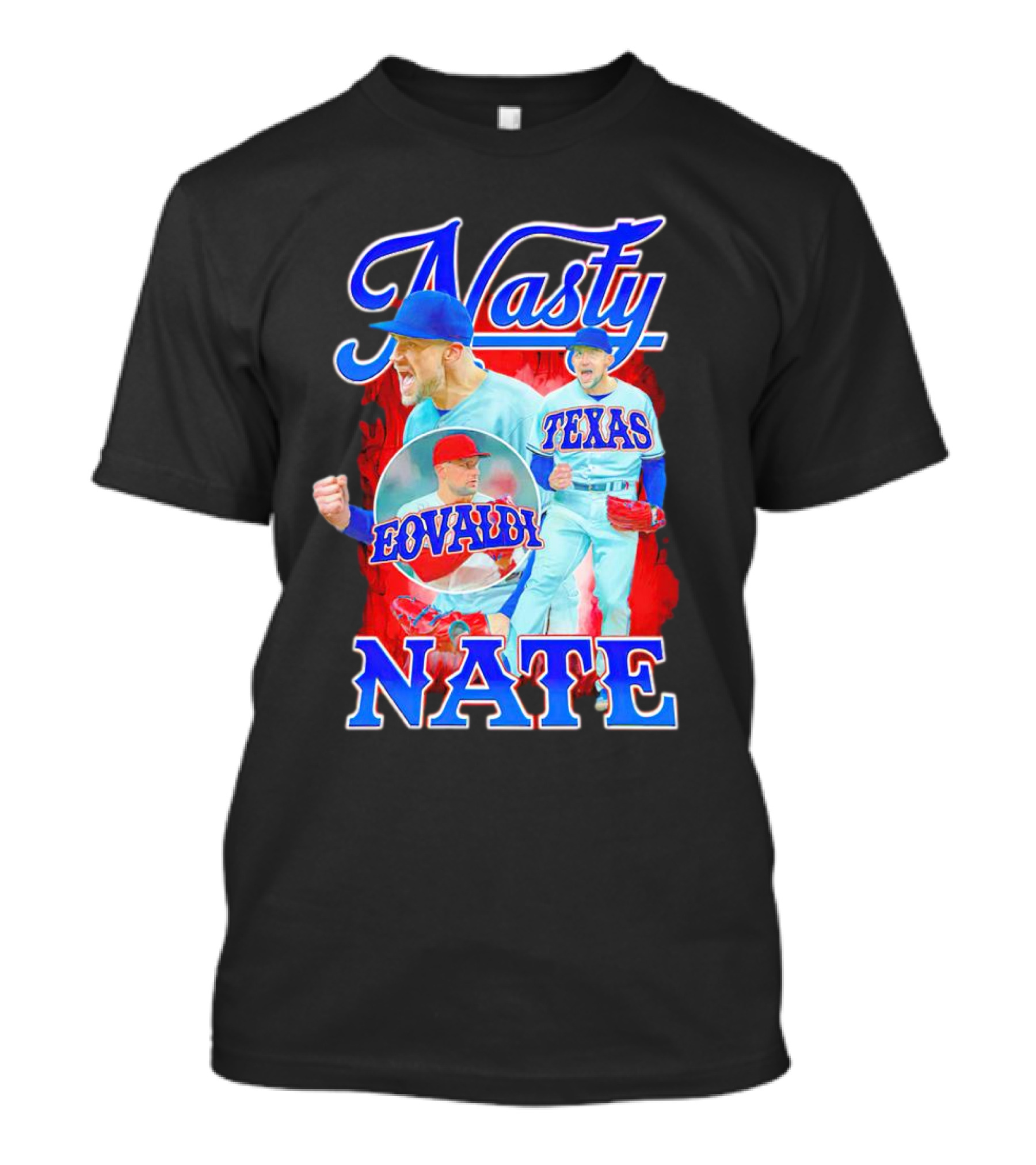 Nasty Nate Nathan Eovaldi Texas Rangers Eovaldi T-Shirt