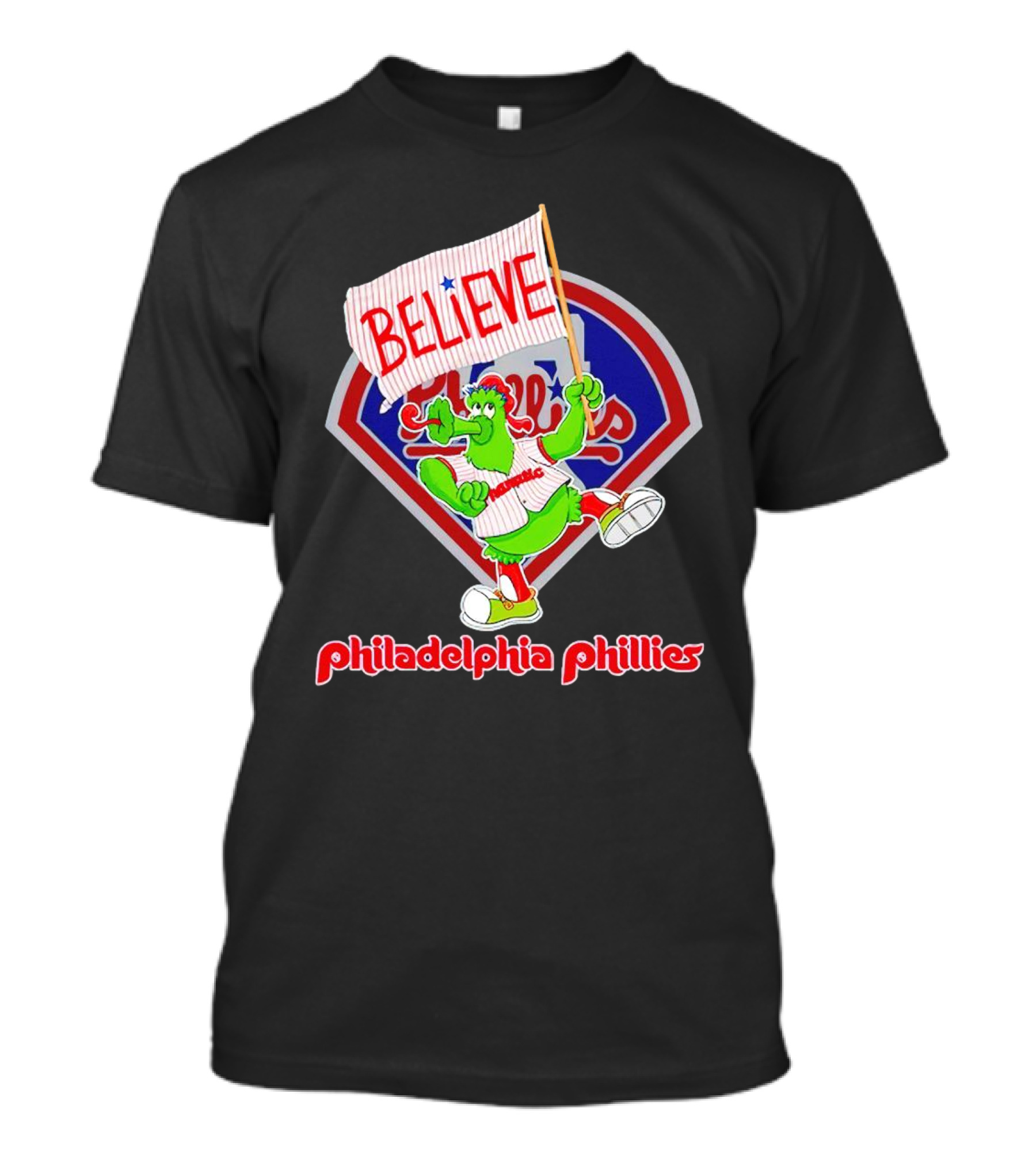 Believe Phillie Phanatic Mascot Philadelphia Phillies T-Shirt