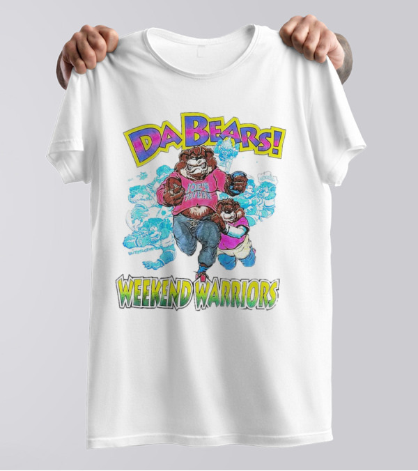 DA BEARS JOE'S TAVERN WEEKEND WARRIORS T-Shirt
