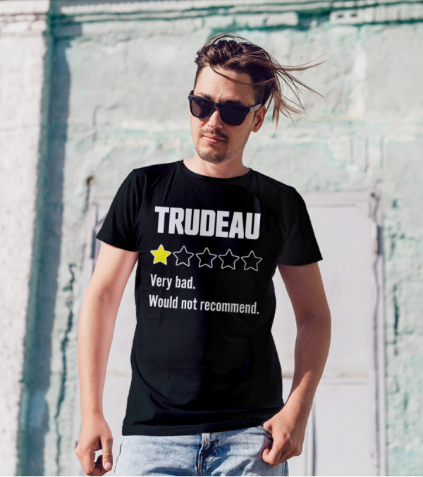 TRUDEAU One Star Very Bad Would Not Recommend Rating Review T-Shirt