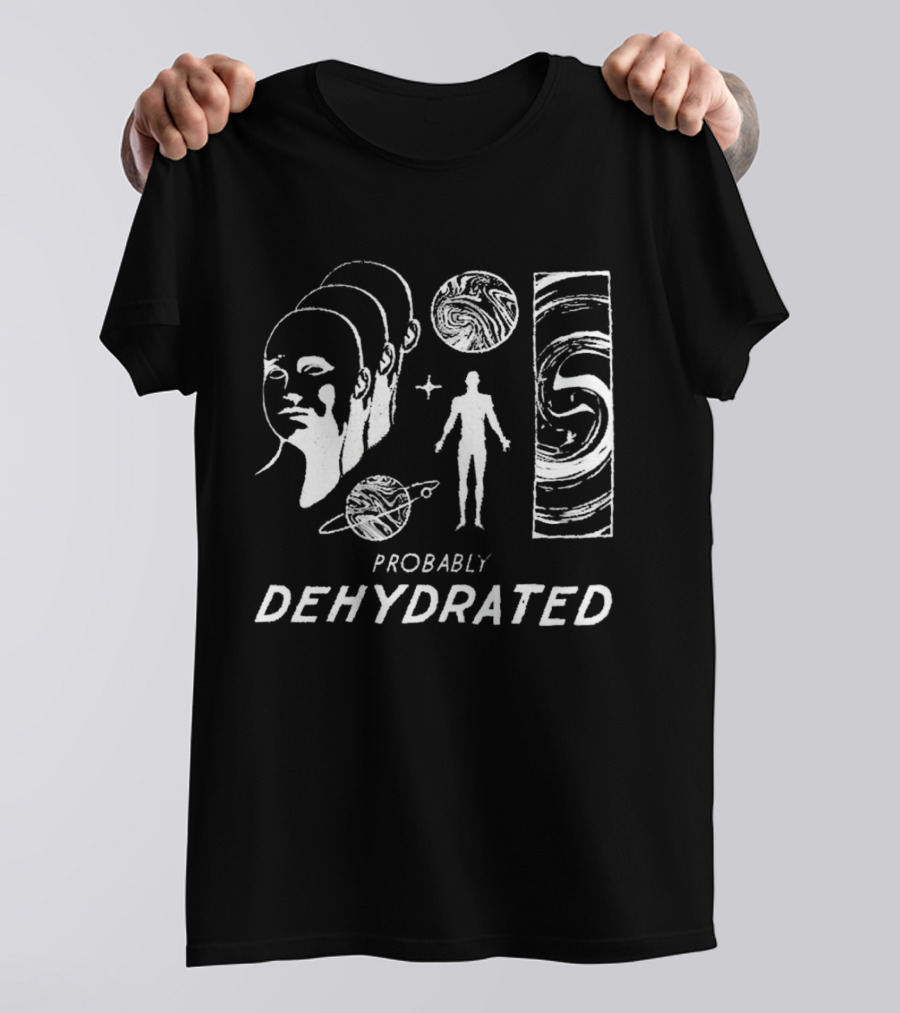 Probably Dehydrated Cosmic Swirl And Human T-Shirt