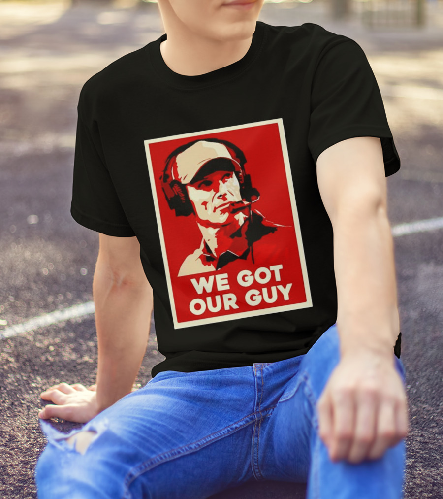 We Got Our Guy Brent Venables Oklahoma Sooners T-Shirt
