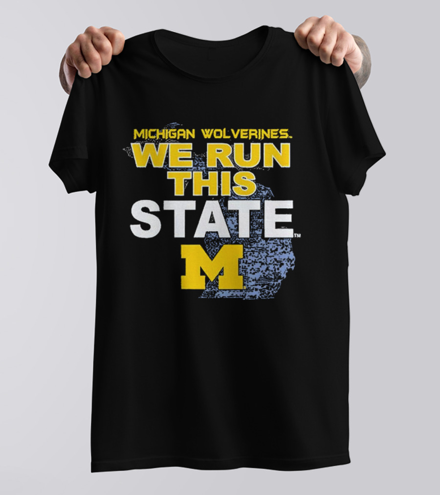 Michigan Wolverines We Run This State M Logo Michigan Map T-Shirt