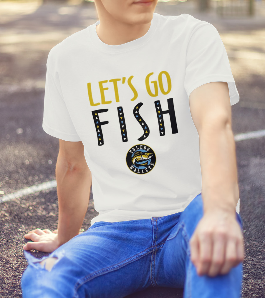 Toledo Walleye Let's Go Fish Hockey T-Shirt
