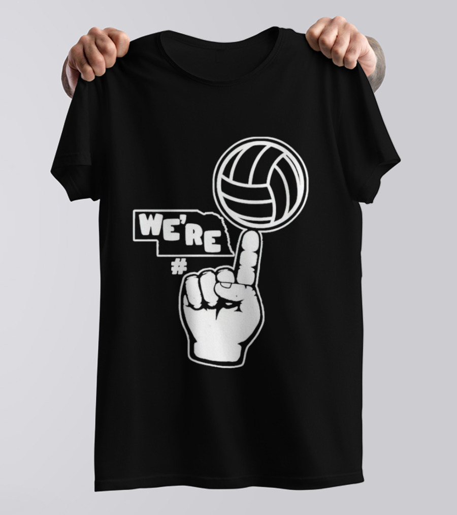 We're Number One Nebraska Volleyball Finger Gesture And Volleyball Map T-Shirt