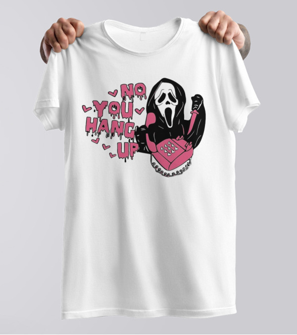 Ghostface Telephone Scene No You Hang Up Halloween T-Shirt