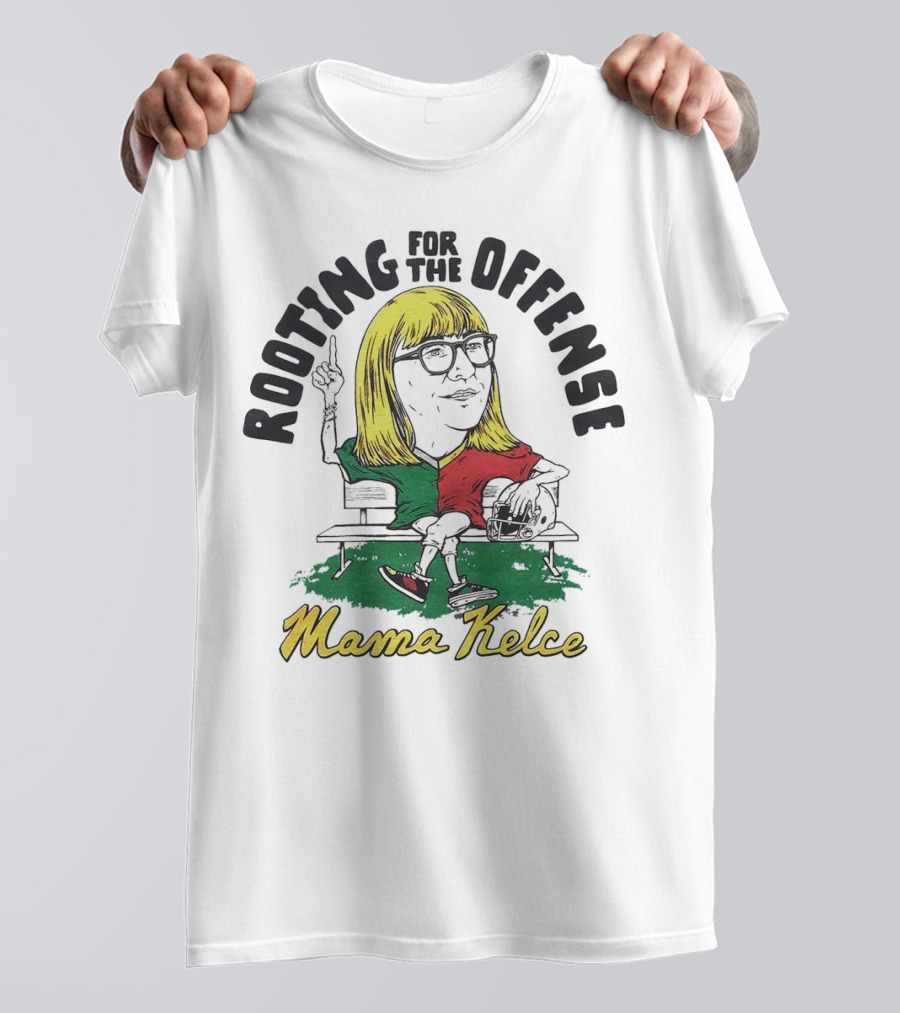 Mama Kelce Rooting For The Offense T-Shirt