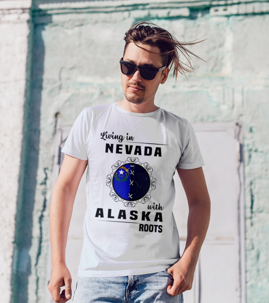 Living In Nevada With Alaska Roots State Pride Fusion Emblem T-Shirt