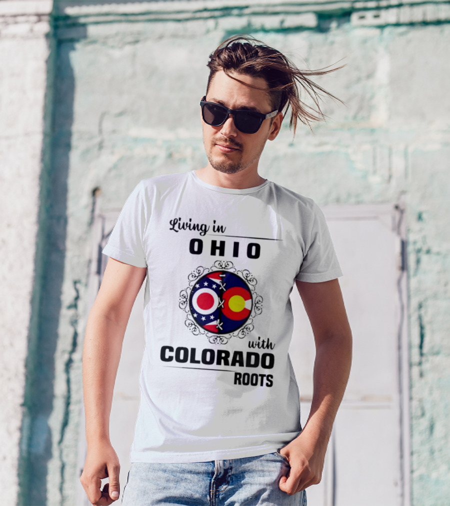 Living In Ohio With Colorado Roots State Flag Circle T-Shirt