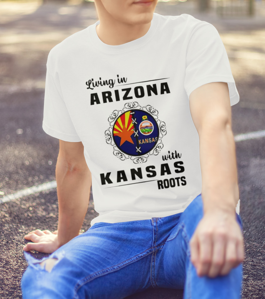 Living In Arizona Embracing Kansas Roots With State Seal Elements T-Shirt