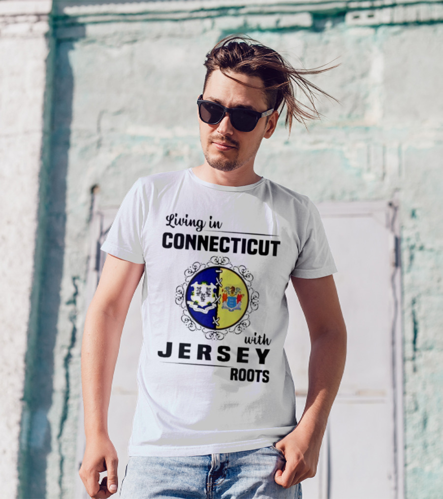 Living In Connecticut Embracing Jersey Roots With State Seals T-Shirt