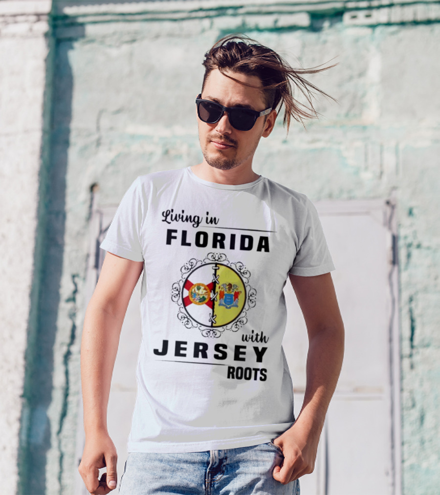 Living In Florida With New Jersey State Flag Connection T-Shirt