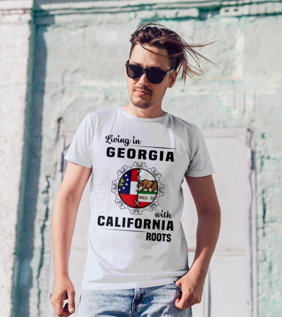 Living In Georgia With California Roots Bear And State Flags Fusion T-Shirt