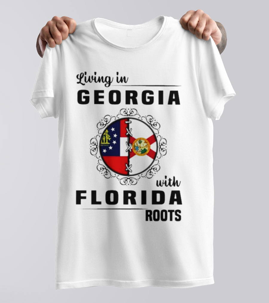 Living In Georgia With Florida Roots Flags Emblem T-Shirt