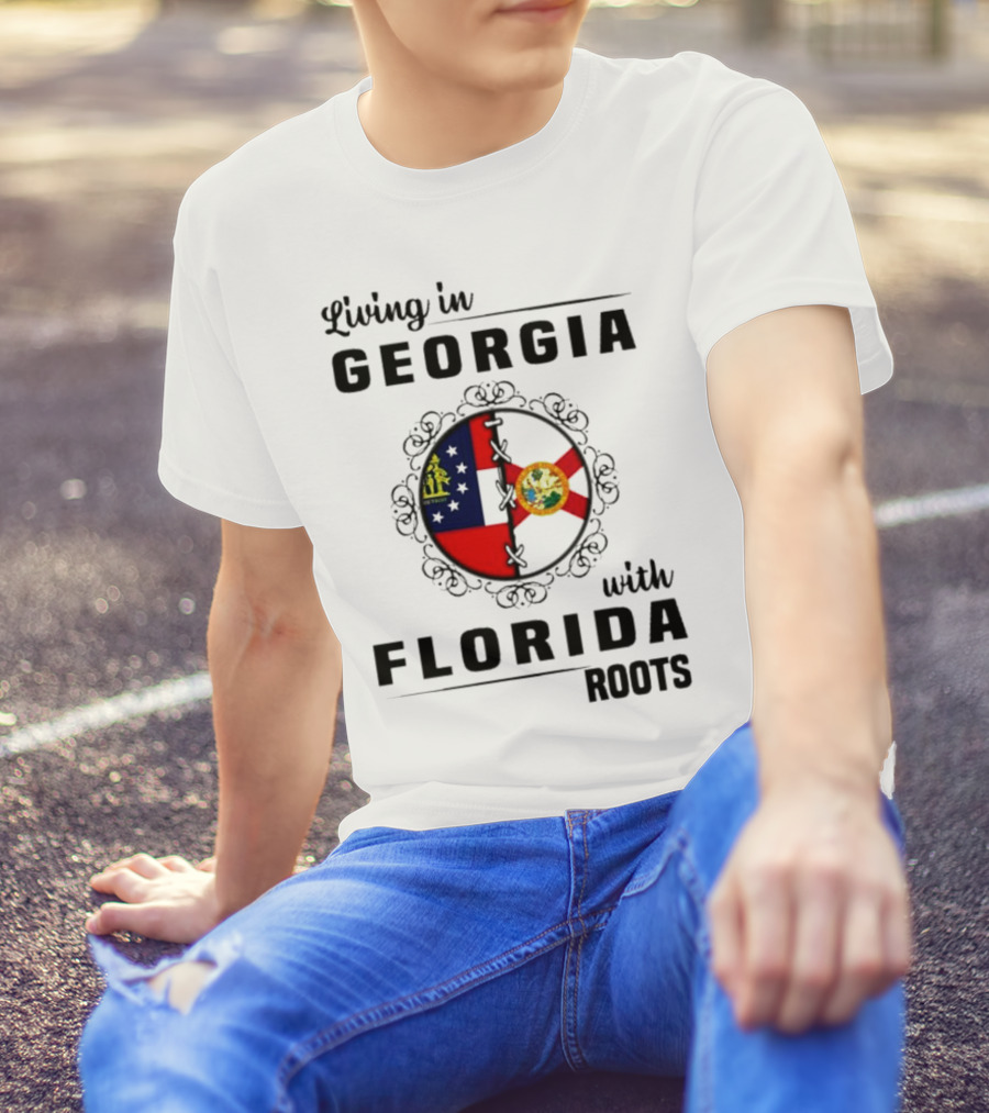 Living In Georgia With Florida Roots Flags Emblem T-Shirt