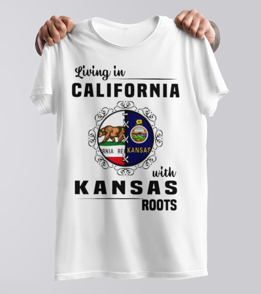 Living In California With Kansas Roots Bear And Sunflower State Flags T-Shirt