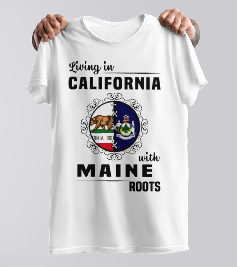 Living In California With Maine Roots California Bear Maine Seal T-Shirt