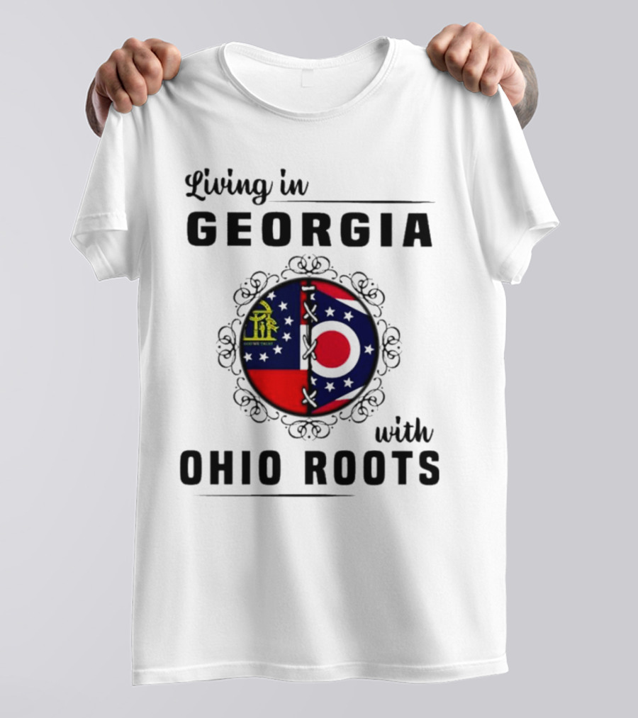 Living In Georgia Embracing Ohio Roots With Combined State Symbols T-Shirt